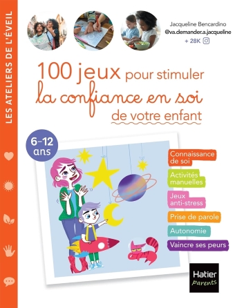 Jeu intitulé 'Les 100 jeux pour stimuler la confiance en soi de votre enfant'