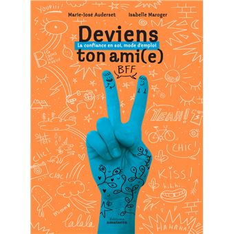 Livre intitulé 'Deviens ton ami(e)