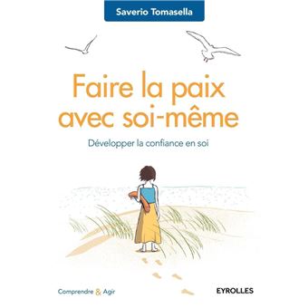 Livre intitulé 'Faire la paix avec soi-même'