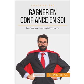 Livre intitulé 'Gagner en confiance en soi'