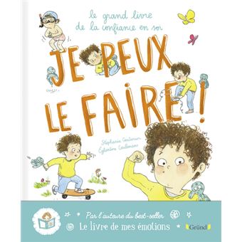 Livre intitulé 'Je peux le faire ! Le grand livre de la confiance en soi