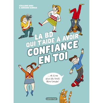 BD intitulé 'La BD qui t'aide à avoir confiance en toi'