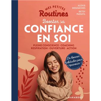 Livre intitulé 'Mes petites routines: Booster sa confiance en soi'